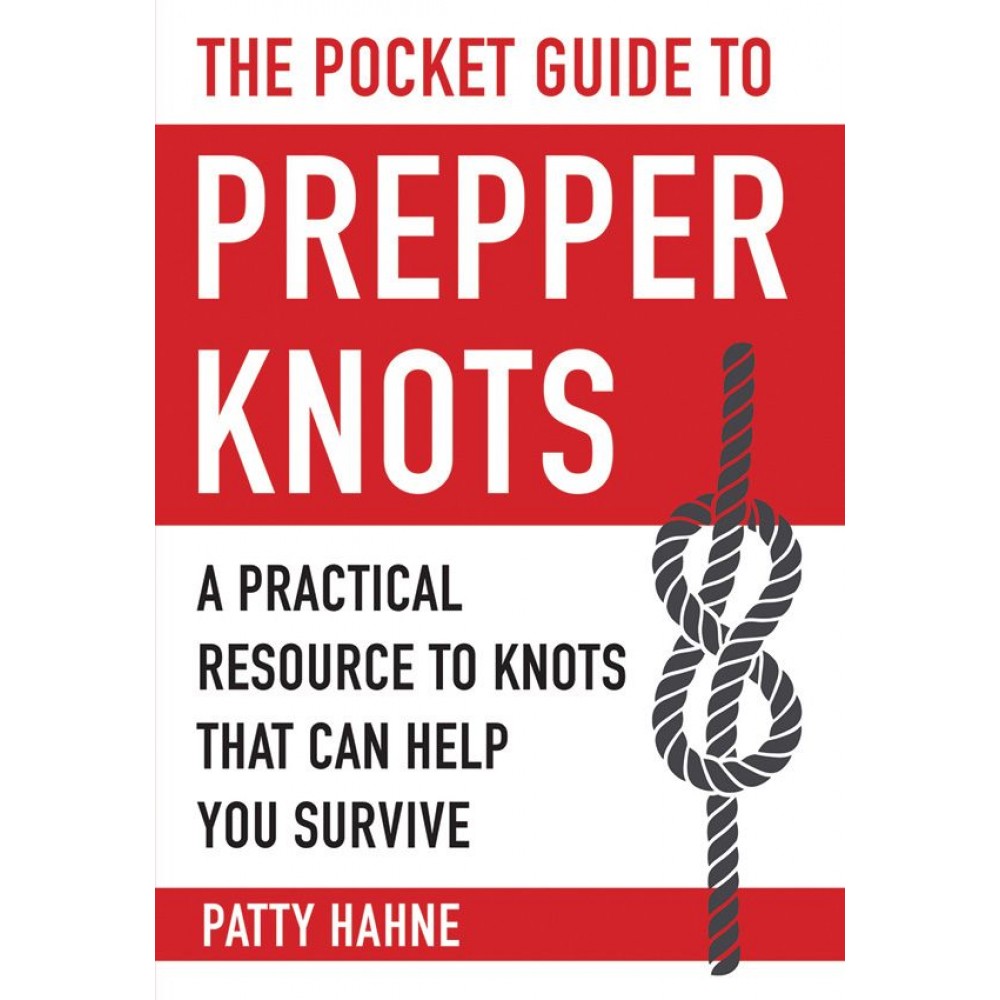 The Pocket Guide to Preppers Knots